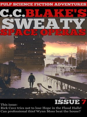 cover image of C. C. Blake's Sweaty Space Operas, Issue 7